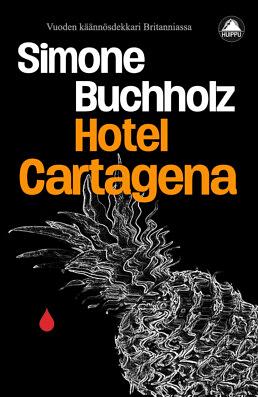 Hotel Cartagena by Simone Buchholz