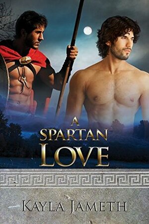 A Spartan Love by Kayla Jameth