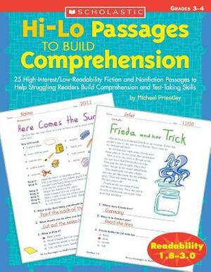 Hi-Lo Passages to Build Comprehension: Grades 3-4 by Michael Priestley