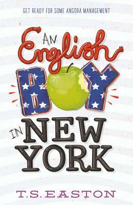 An English Boy in New York by T.S. Easton