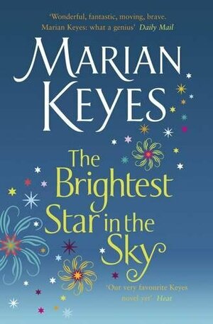 The Brightest Star In The Sky by Marian Keyes