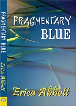 Fragmentary Blue by Erica Abbott