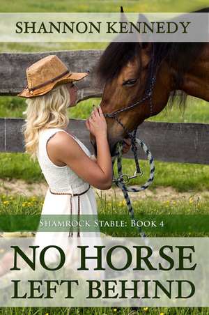 No Horse Left Behind by Shannon Kennedy
