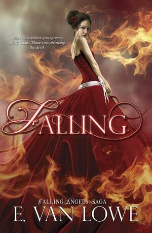 Falling by E. Van Lowe