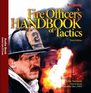 Fire Officer's Handbook of Tactics Audio Book by John Norman