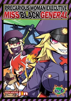 Precarious Woman Executive Miss Black General, Vol. 6 by Jin