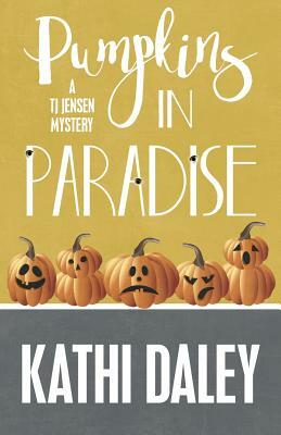 Pumpkins in Paradise by Kathi Daley