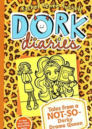 Dork Diaries:Tales From a Not-so-dorky Drama Queen #9 by Rachel Renée Russell