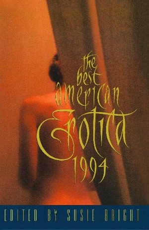 Best American Erotica 1994 by Susie Bright