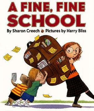 A Fine, Fine School by Sharon Creech