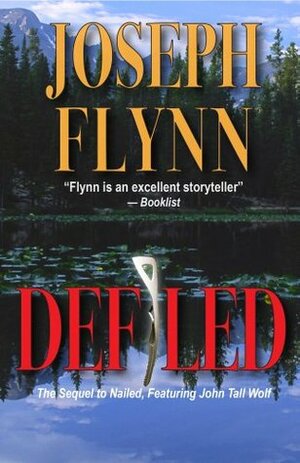 Defiled by Joseph Flynn