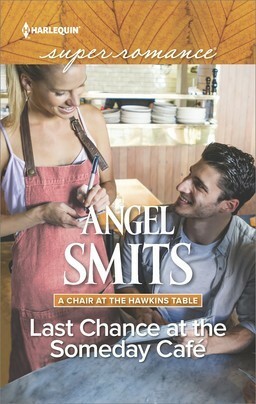 Last Chance at the Someday Café by Angel Smits