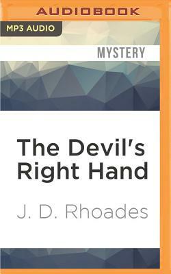 The Devil's Right Hand by J. D. Rhoades