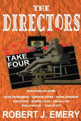 The Directors: Take Four by Robert J. Emery