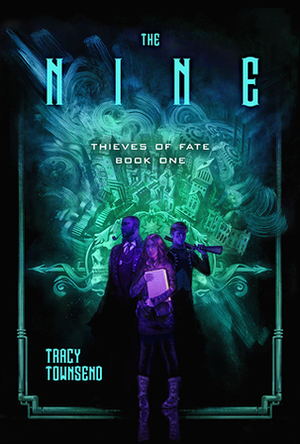 The Nine by Tracy Townsend