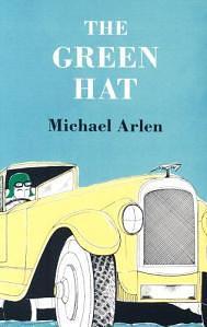 The Green Hat by Michael Arlen