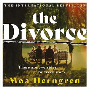 The Divorce by Moa Herngren