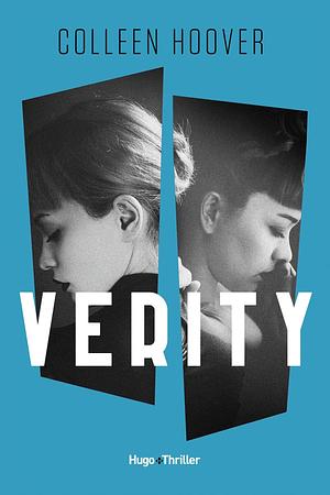 Verity- version française : Version française by Colleen Hoover, Colleen Hoover