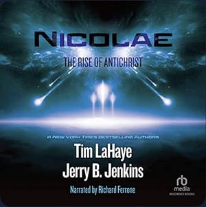 Nicolae by Jerry B. Jenkins, Tim LaHaye