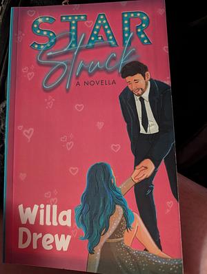 Star Struck by Willa Drew