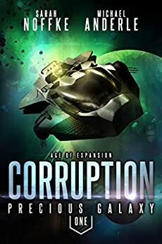 Corruption by Sarah Noffke, Michael Anderle