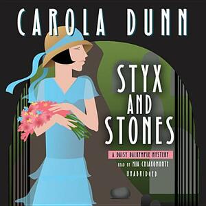 Styx and Stones by Carola Dunn