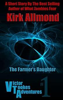 The Farmer's Daughter by Kirk Allmond
