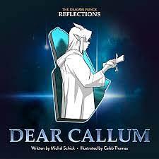 Dear Callum by Michal Schick