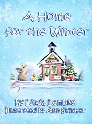 A Home for the Winter by Linda Lembke