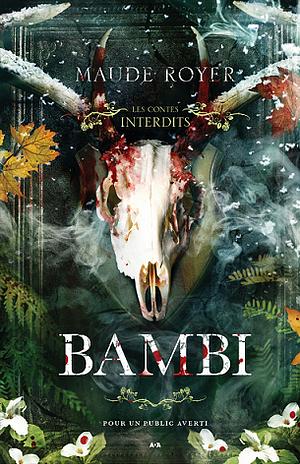Bambi by Maude Royer