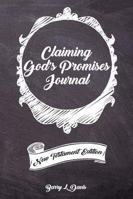 Claiming God by Barry L. Davis