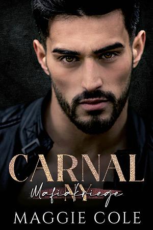Carnal by Maggie Cole