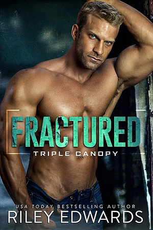 Fractured by Riley Edwards