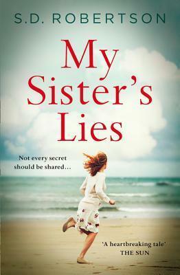 My Sister's Lies by S.D. Robertson