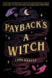 Payback's a Witch by 