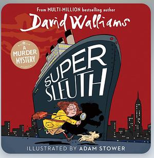 Super Sleuth by David Walliams