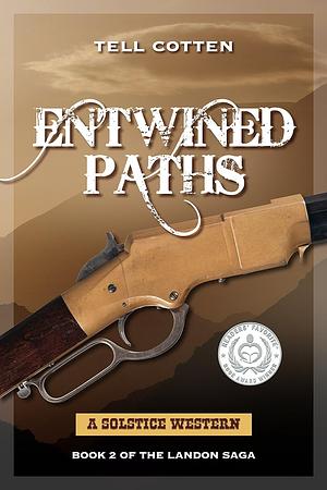 Entwined Paths by Tell Cotten