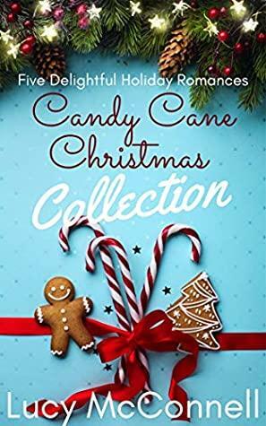 Candy Cane Christmas Collection: Five Delightful Holiday Romances by Lucy McConnell