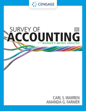 Survey of Accounting by Amanda Farmer, Carl S. Warren