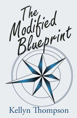 The Modified Blueprint (Unexpected Inlander, #2) by Kellyn Thompson