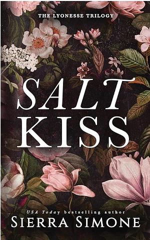 Salt Kiss by Sierra Simone
