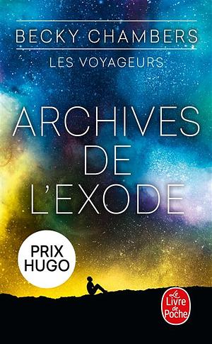 Archives de l'exode by Becky Chambers
