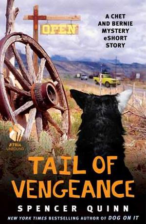 Tail of Vengeance by Spencer Quinn