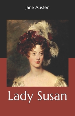 Lady Susan by Jane Austen