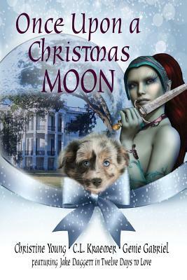 Once Upon a Christmas Moon by Christine Young, Genie Gabriel, C. L. Kraemer