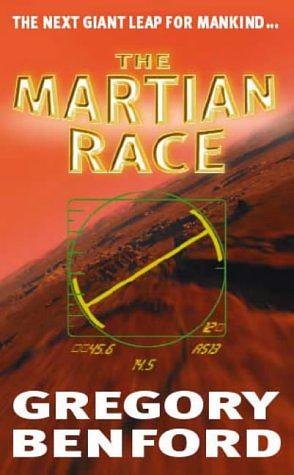 The Martian Race by Gregory Benford