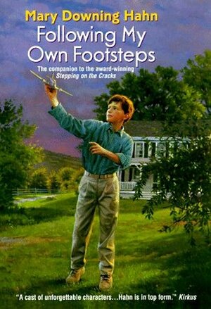 Following My Own Footsteps by Mary Downing Hahn
