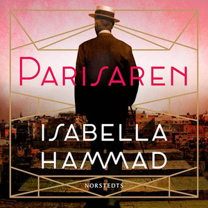 Parisaren by Isabella Hammad