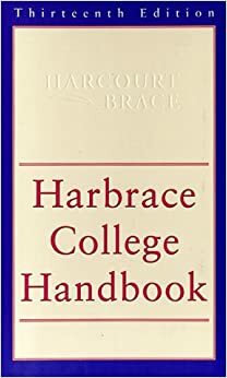 Harbrace College Handbookw/1998 Mla Style Manual Updates (13th ed) by Winifred Bryan Horner, Suzanne Strobeck Webb