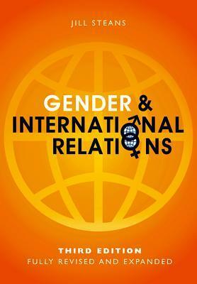 Gender and International Relations by Jill Steans